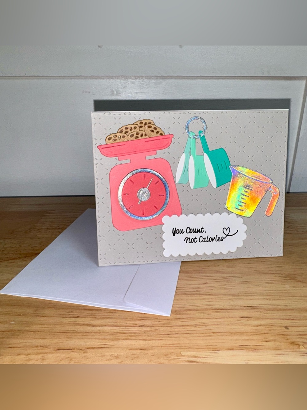 Baking Utensils & Cookies Card – Handmade Greeting Card- You Count, Not Calories